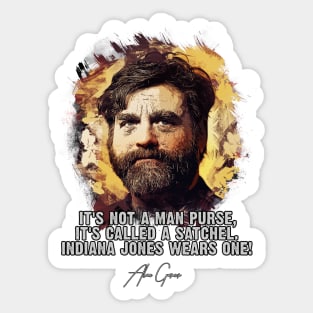 "It`s not a man purse" famous movie quote Sticker